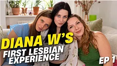Ersties - Diana W’s First Time Lesbian - Diana Has Her First Lesbian Experience - Ep 1 of 3